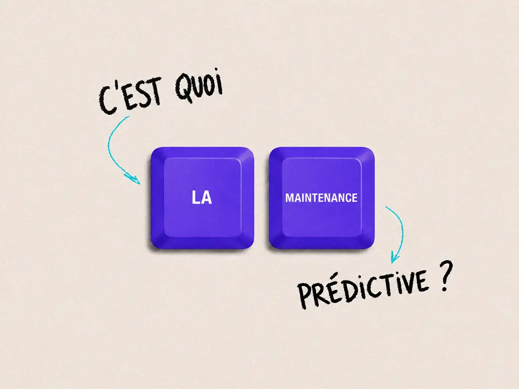 Des touches de clavier « la maintenance » et la question « c'est quoi prédictive ? »